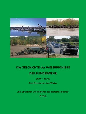 cover image of Weserpioniere--Eine Truppengattung des deutschen Feldheeres (1956--heute)
